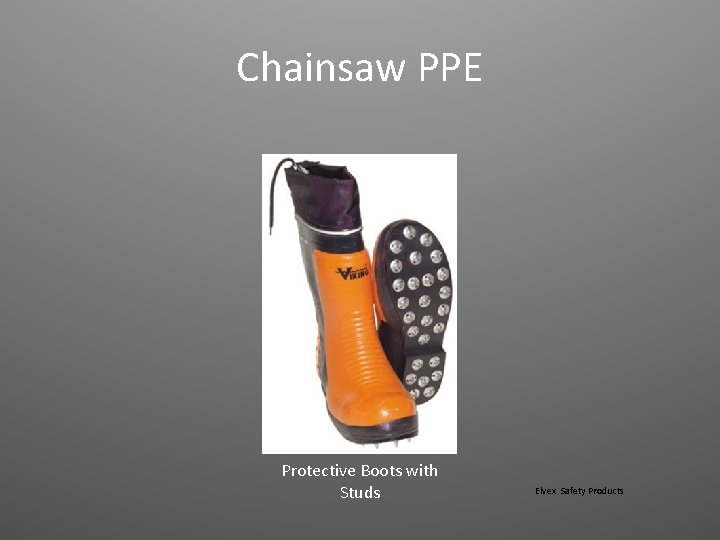 Chainsaw PPE Protective Boots with Studs Elvex Safety Products 