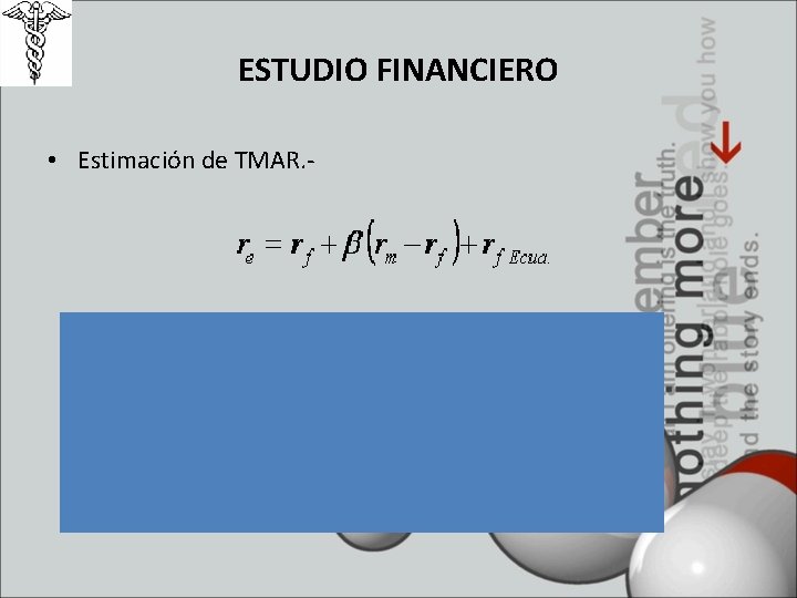 ESTUDIO FINANCIERO • Estimación de TMAR. - 