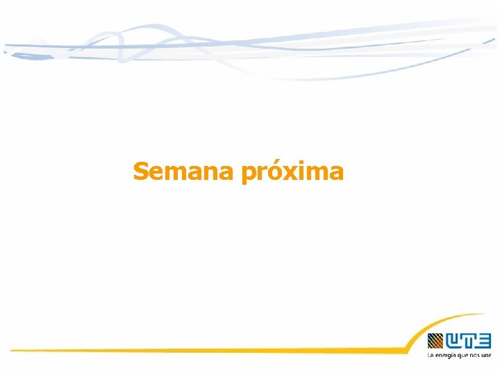 Semana próxima 09/11/2020 18 
