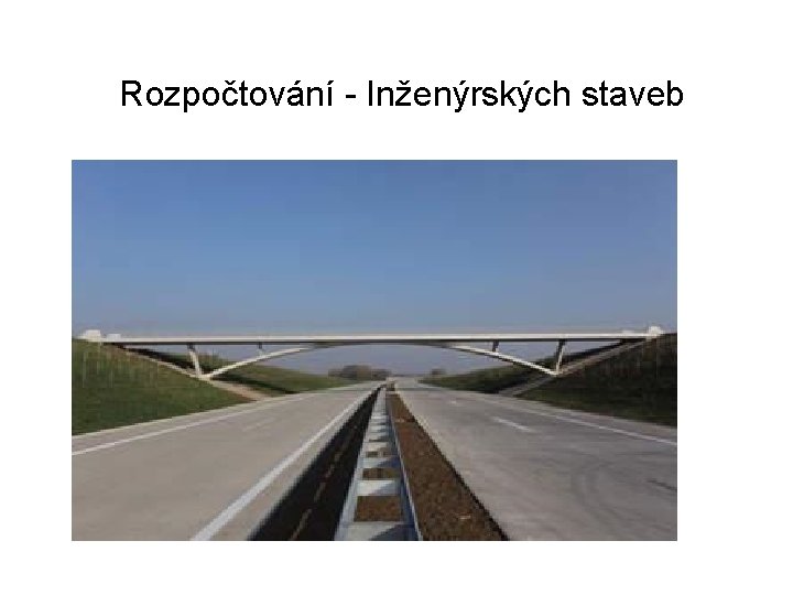 Rozpočtování - Inženýrských staveb 