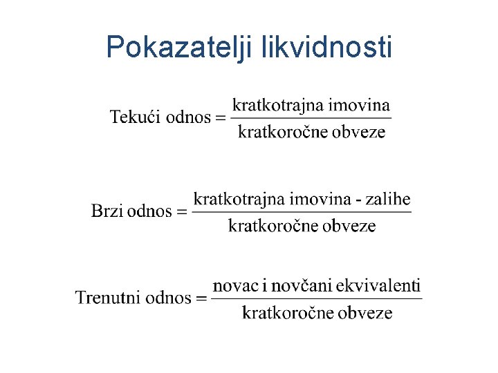 Pokazatelji likvidnosti 