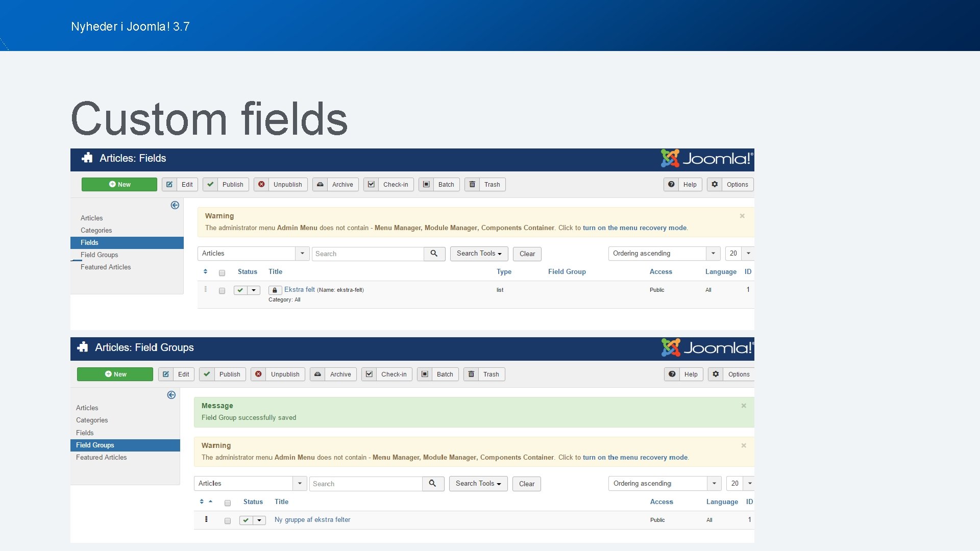 Nyheder i Joomla! 3. 7 Custom fields 