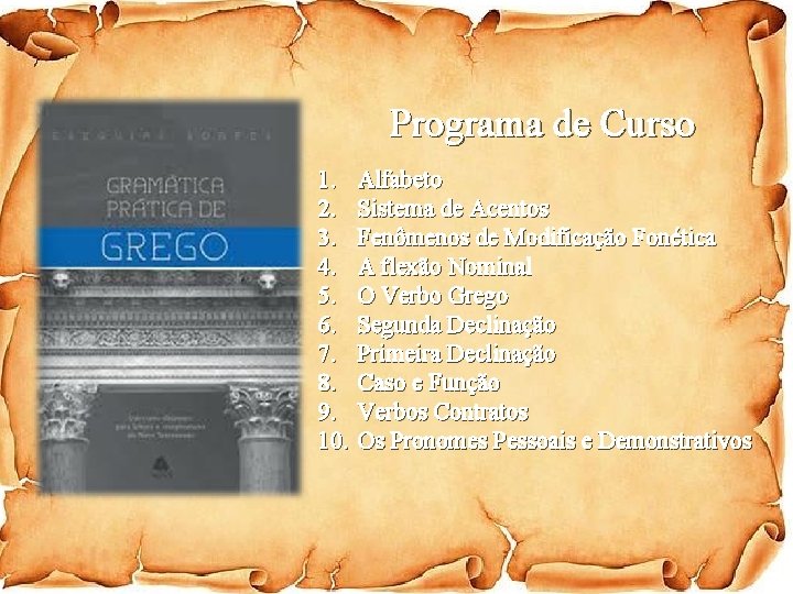 Programa de Curso 1. 2. 3. 4. 5. 6. 7. 8. 9. 10. Alfabeto