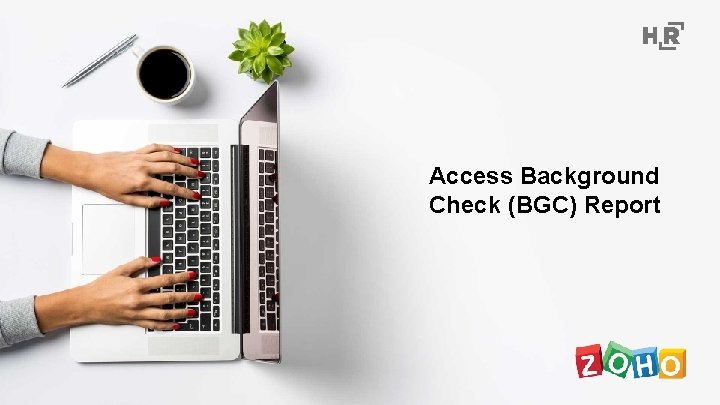 Access Background Check (BGC) Report 