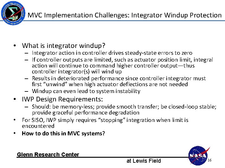 MVC Implementation Challenges: Integrator Windup Protection • What is integrator windup? – Integrator action MVC Implementation Challenges: Integrator Windup Protection • What is integrator windup? – Integrator action