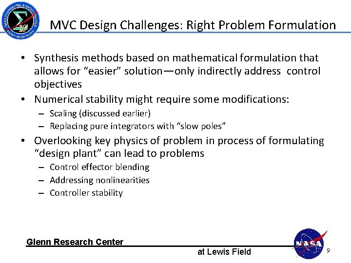 MVC Design Challenges: Right Problem Formulation • Synthesis methods based on mathematical formulation that MVC Design Challenges: Right Problem Formulation • Synthesis methods based on mathematical formulation that