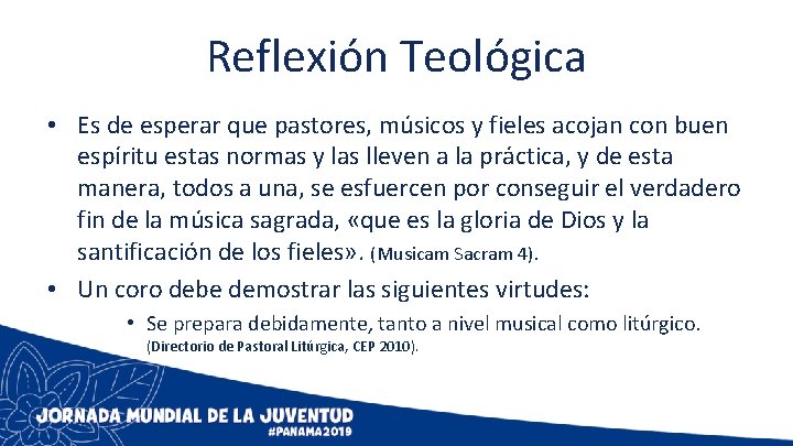 Reflexión Teológica • Es de esperar que pastores, músicos y fieles acojan con buen