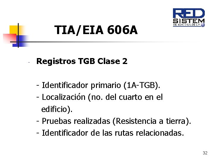 TIA/EIA 606 A - Registros TGB Clase 2 - Identificador primario (1 A-TGB). -