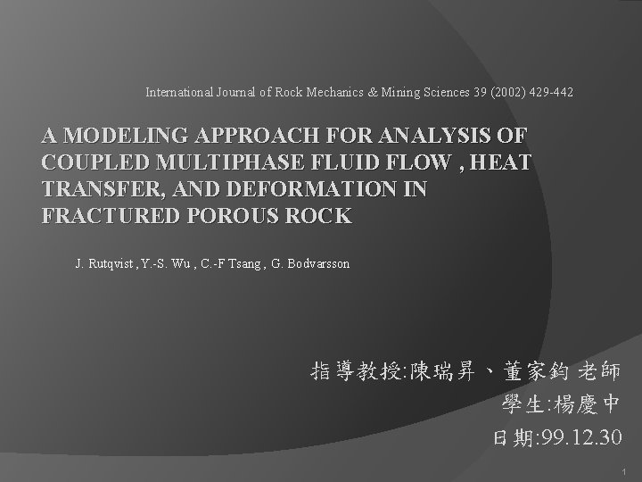 International Journal of Rock Mechanics & Mining Sciences 39 (2002) 429 -442 A MODELING