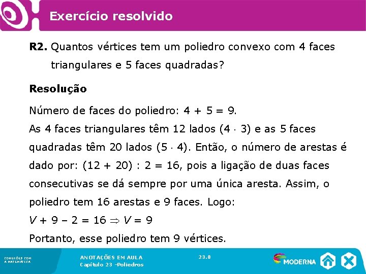 Exercício resolvido R 2. Quantos vértices tem um poliedro convexo com 4 faces triangulares