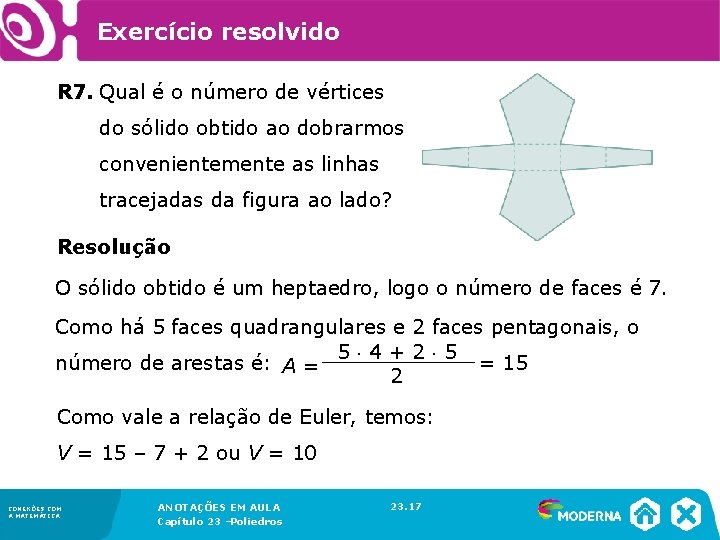 Exercício resolvido R 7. Qual é o número de vértices do sólido obtido ao