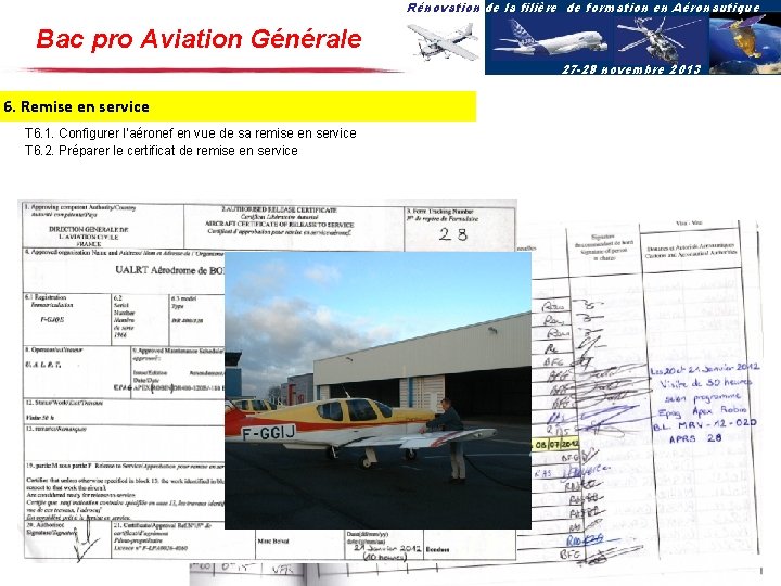 Rénovation de la filière de formation en Aéronautique Bac pro Aviation Générale 27 -28