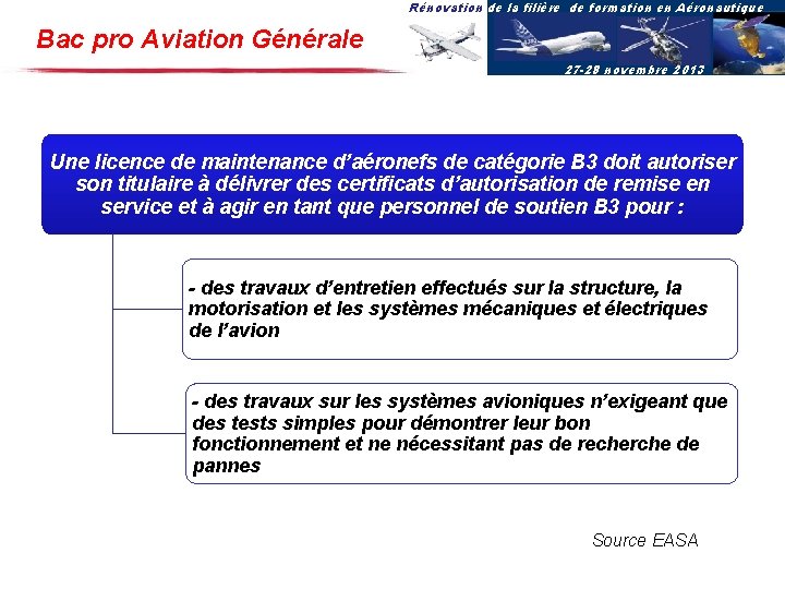 Rénovation de la filière de formation en Aéronautique Bac pro Aviation Générale 27 -28