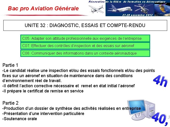 Rénovation de la filière de formation en Aéronautique Bac pro Aviation Générale 27 -28