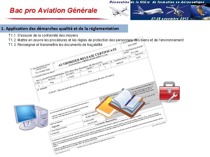 Rénovation de la filière de formation en Aéronautique Bac pro Aviation Générale 27 -28