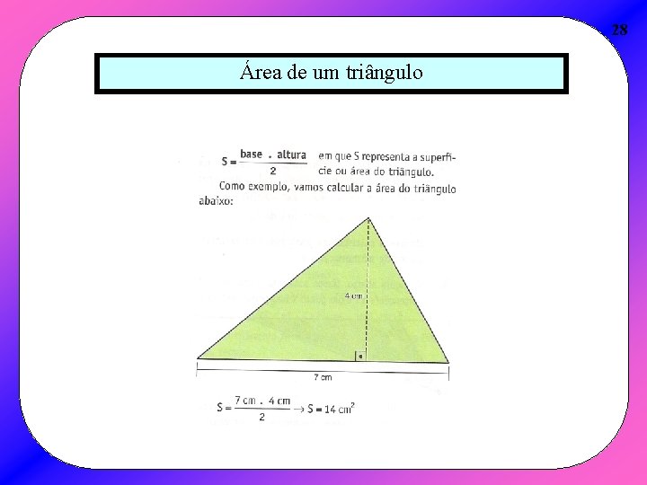 28 Área de um triângulo 