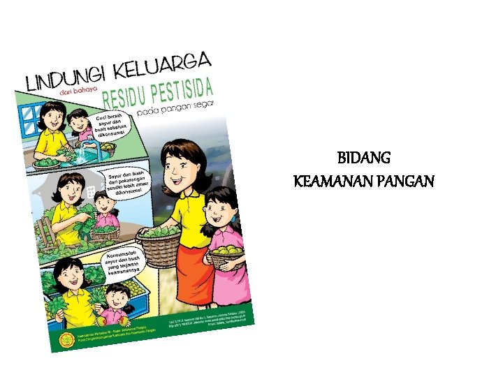 BIDANG KEAMANAN PANGAN 