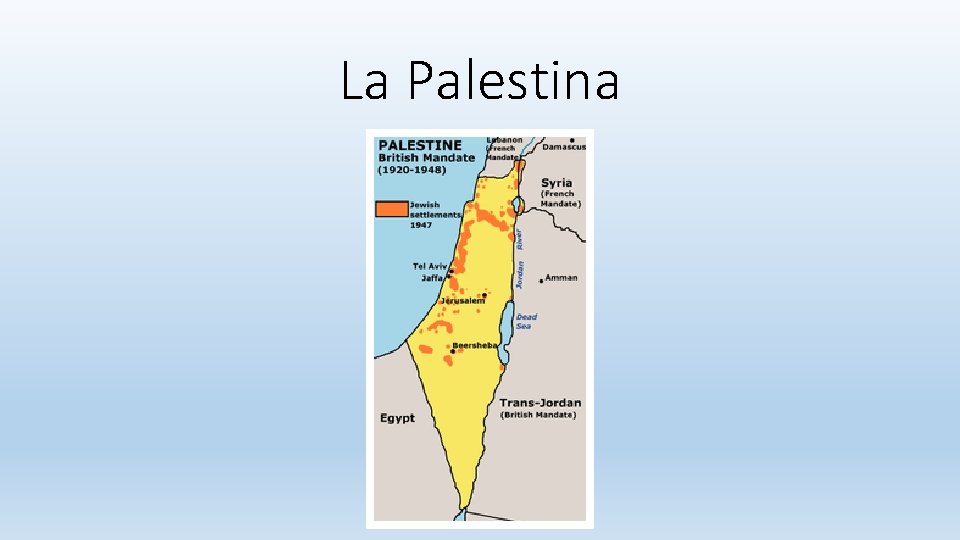 La Palestina 