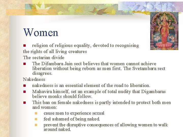 Women religion of religious equality, devoted to recognising the rights of all living creatures