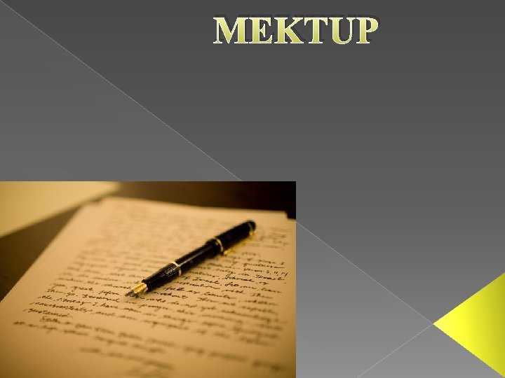 MEKTUP 