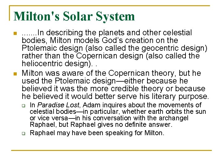 Milton's Solar System n n . . . . In describing the planets and Milton's Solar System n n . . . . In describing the planets and