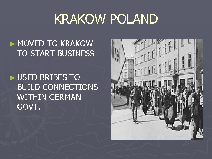 KRAKOW POLAND ► MOVED TO KRAKOW TO START BUSINESS ► USED BRIBES TO BUILD