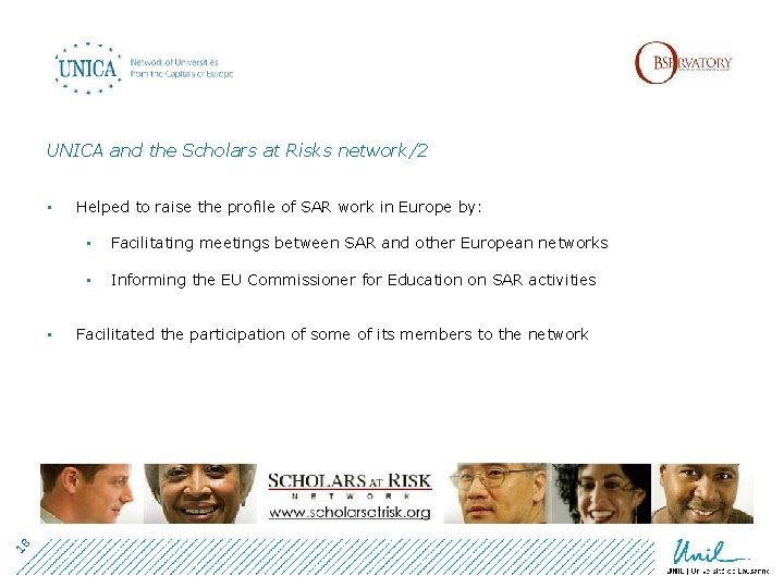 UNICA and the Scholars at Risks network/2 • 18 • Helped to raise the