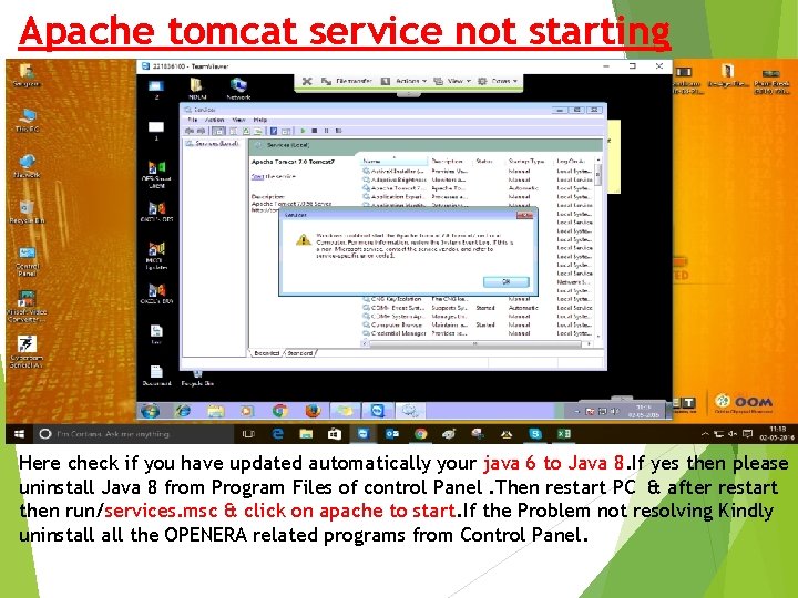 Apache tomcat service not starting Here check if you have updated automatically your java