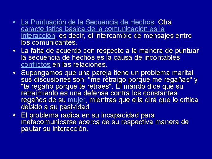  • La Puntuación de la Secuencia de Hechos: Otra característica básica de la