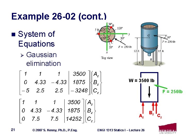 Example 26 -02 (cont. ) n System of Equations Ø Gaussian elimination W =