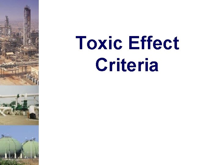 Toxic Effect Criteria 