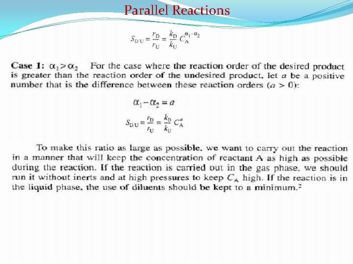 Parallel Reactions 