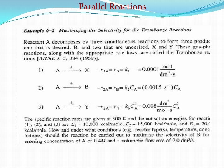 Parallel Reactions 