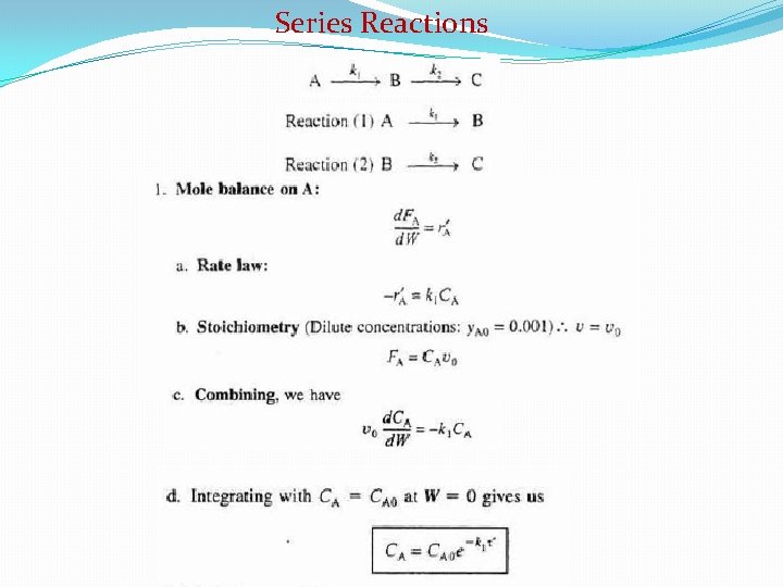 Series Reactions 
