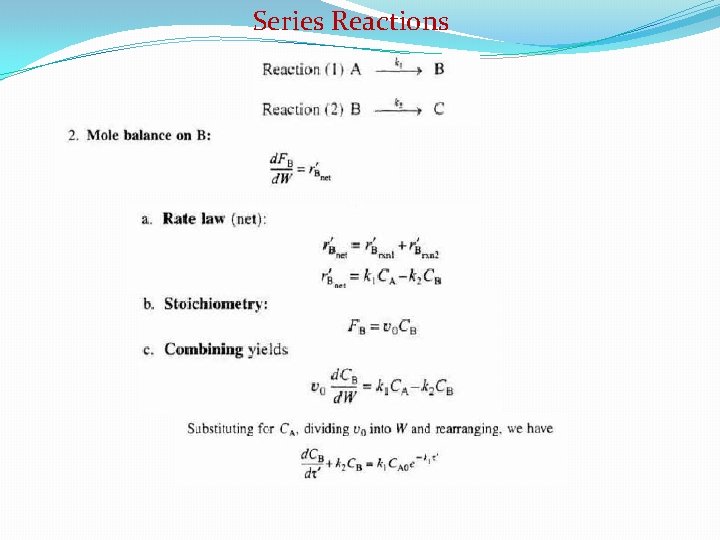 Series Reactions 
