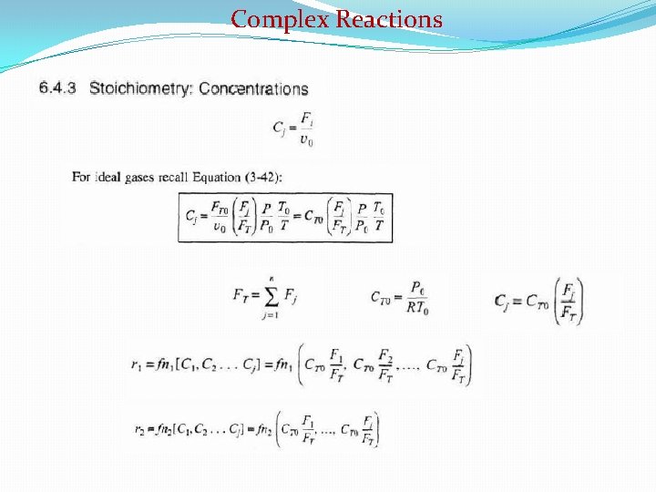 Complex Reactions 