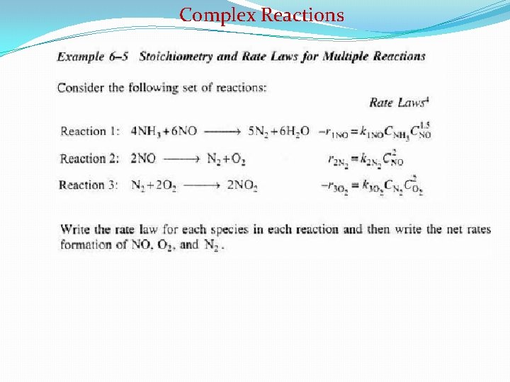 Complex Reactions 