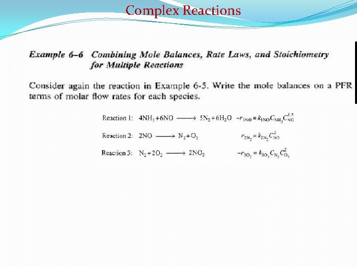 Complex Reactions 
