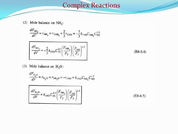 Complex Reactions 