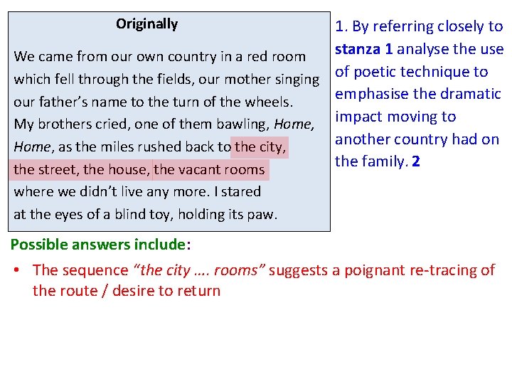 Originally 1. By referring closely to stanza 1 analyse the use We came from