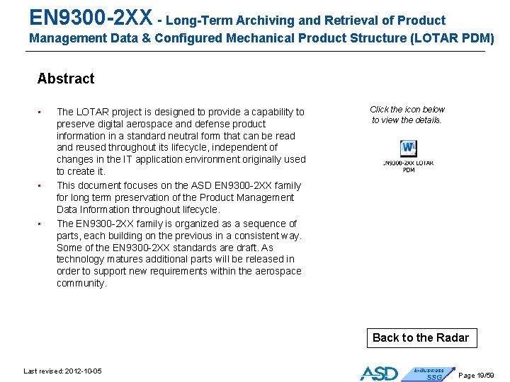 EN 9300 -2 XX - Long-Term Archiving and Retrieval of Product Management Data & EN 9300 -2 XX - Long-Term Archiving and Retrieval of Product Management Data &