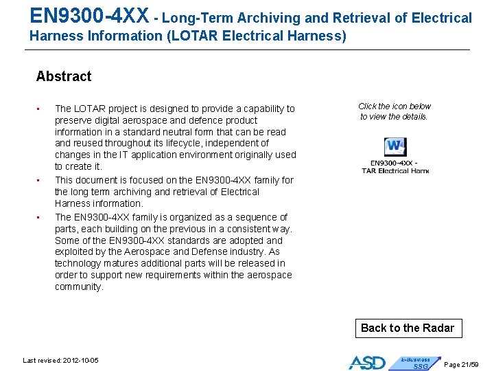 EN 9300 -4 XX - Long-Term Archiving and Retrieval of Electrical Harness Information (LOTAR EN 9300 -4 XX - Long-Term Archiving and Retrieval of Electrical Harness Information (LOTAR