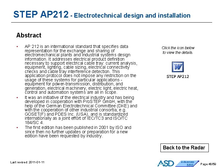 STEP AP 212 - Electrotechnical design and installation Abstract • • • AP 212 STEP AP 212 - Electrotechnical design and installation Abstract • • • AP 212