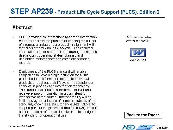 STEP AP 239 - Product Life Cycle Support (PLCS), Edition 2 Abstract • PLCS STEP AP 239 - Product Life Cycle Support (PLCS), Edition 2 Abstract • PLCS