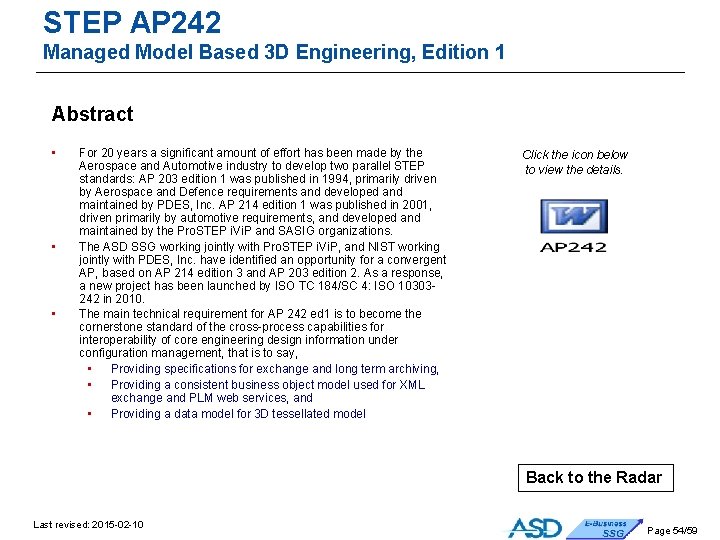 STEP AP 242 Managed Model Based 3 D Engineering, Edition 1 Abstract • • STEP AP 242 Managed Model Based 3 D Engineering, Edition 1 Abstract • •