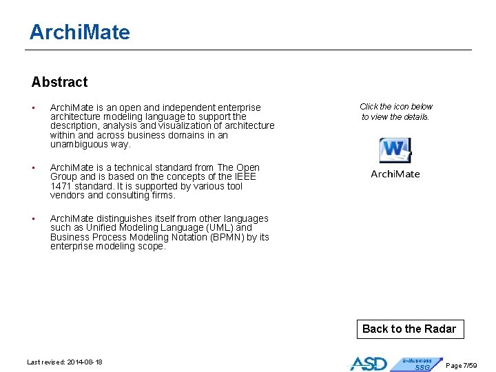 Archi. Mate Abstract • Archi. Mate is an open and independent enterprise architecture modeling Archi. Mate Abstract • Archi. Mate is an open and independent enterprise architecture modeling
