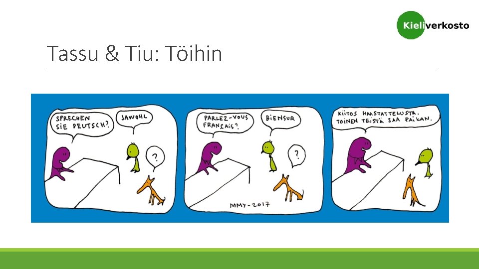 Tassu & Tiu: Töihin 