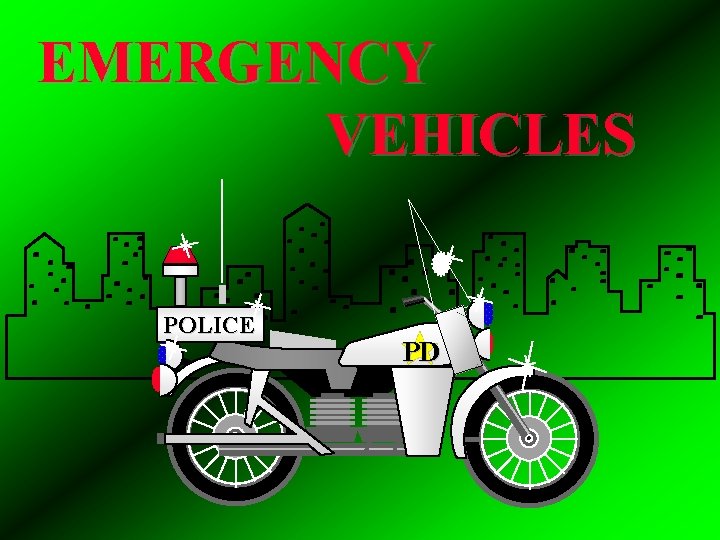 EMERGENCY VEHICLES POLICE PD 