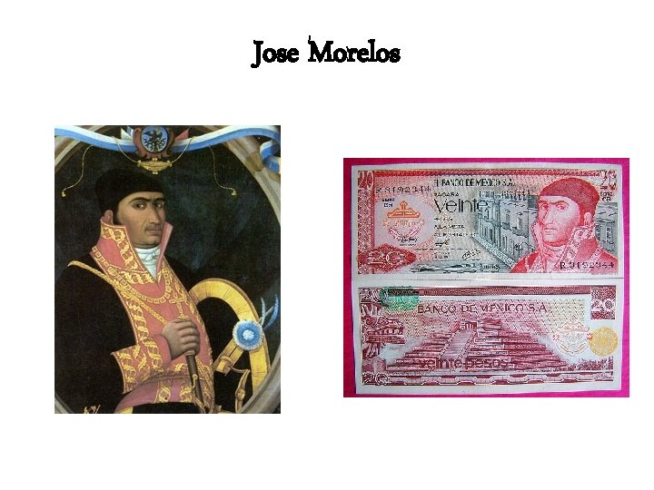 Jose Morelos 