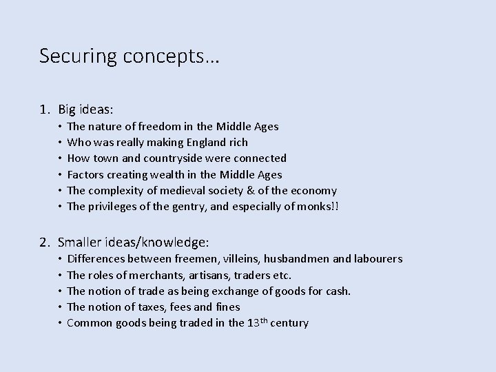 Securing concepts… 1. Big ideas: • • • The nature of freedom in the Securing concepts… 1. Big ideas: • • • The nature of freedom in the